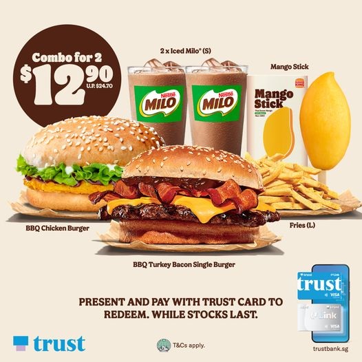 Burger King Deal for Trust Cardmembers: Combo for 2 at S$12.90