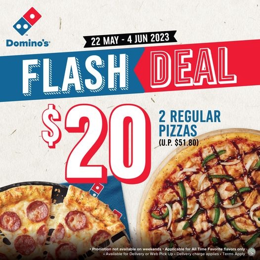 Domino's Pizza Flash Deal: 2 Reg. Pizzas for S$20