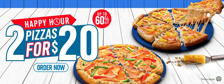 Dominos Pizza Happy Hour Deal: 2 for S$20