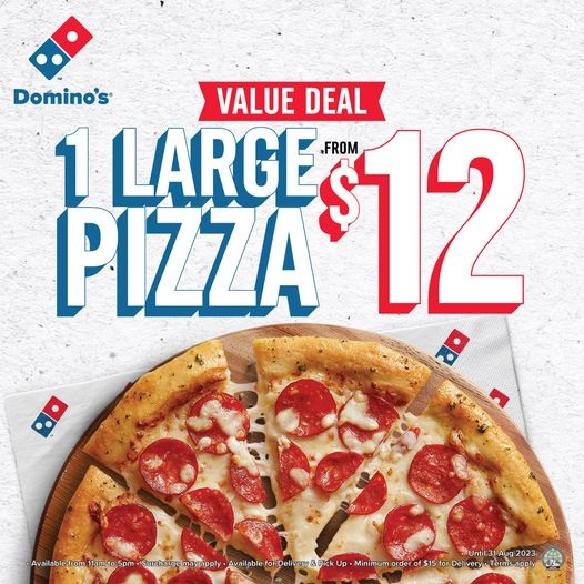 Domino's Value Deal: Large Pizza from S$12