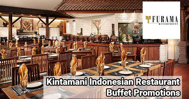 Kintamani Indonesian Restaurant Buffet Promotions