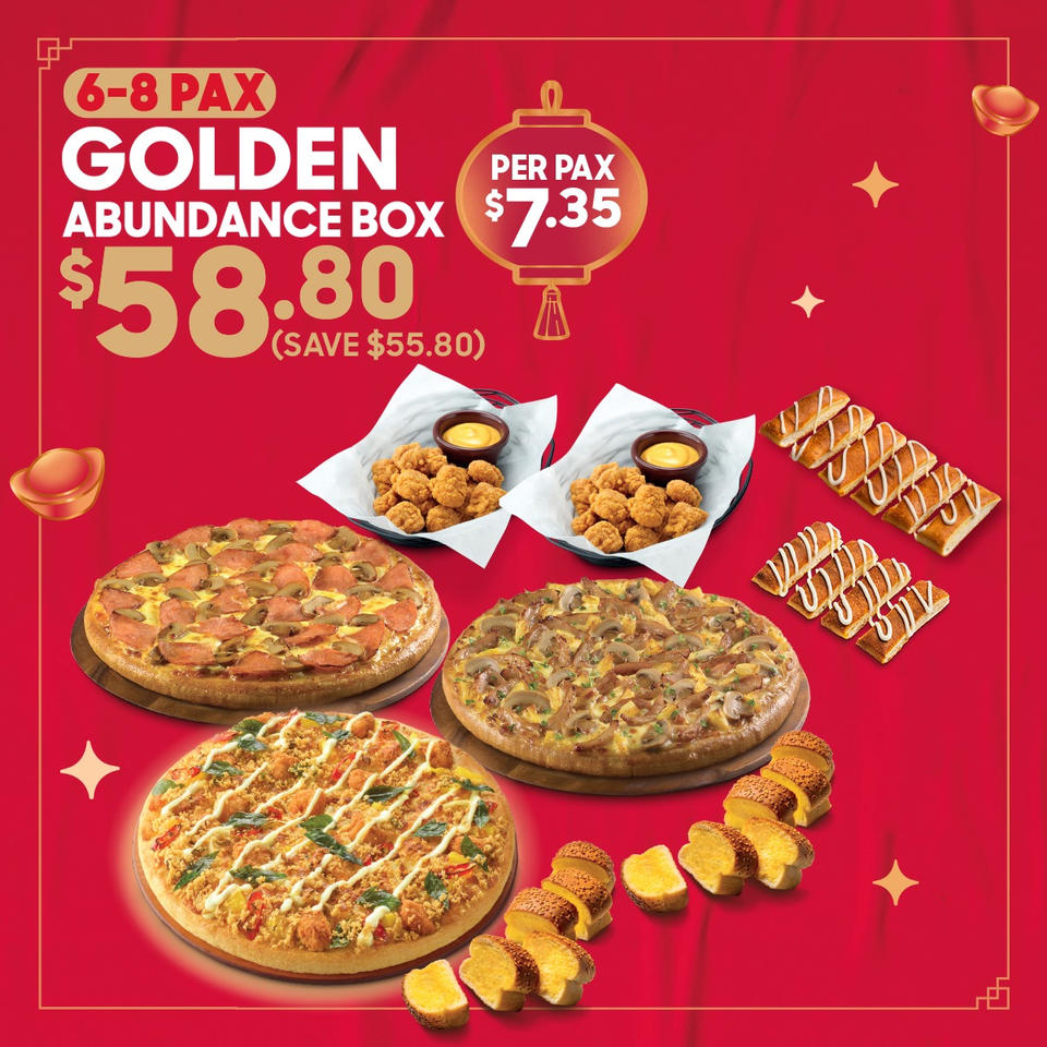 S$46.80 Golden Abundance Box for 6-8 Pax at Pizza Hut