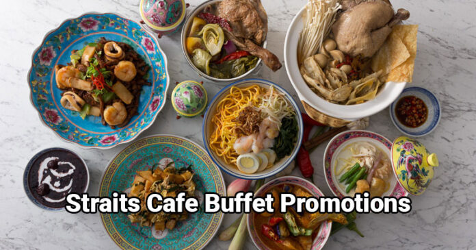 Straits Cafe Buffet Promotions