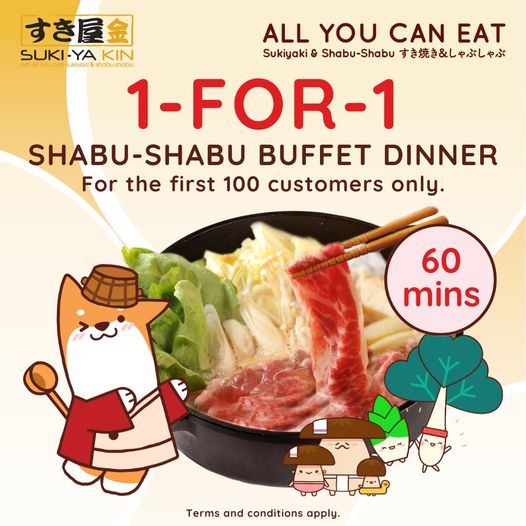 SUKI-YA Promotion: 1-For-1 Dinner Buffet