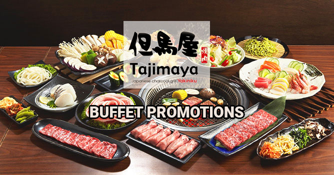 Tajimaya Yakiniku Buffet Promotions for 2020: 1-for-1