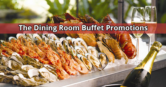 The Dining Room Buffet Promotions