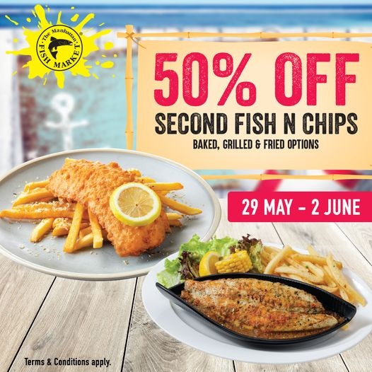 The Manhattan FISH MARKET Promotion: 50% Off 2nd Fish N Chips