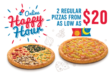 Dominos Happy Hours - 2 for $20