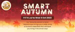Takashimaya Autumn essentials deals