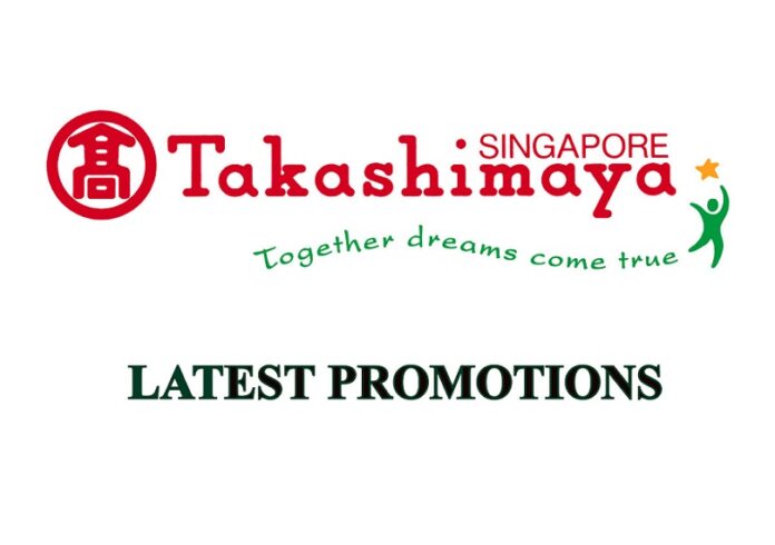 takashimaya latest promotions